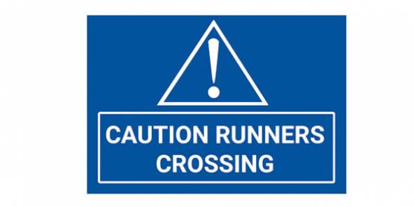 Caution Runners Sign